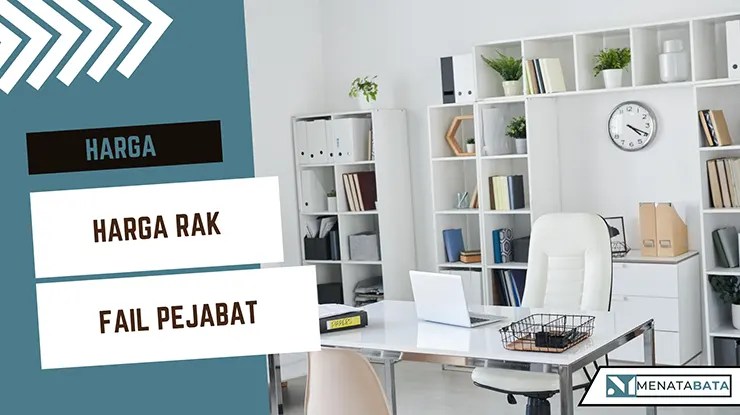 Harga Rak Fail Pejabat Semua Jenis dan Saiz