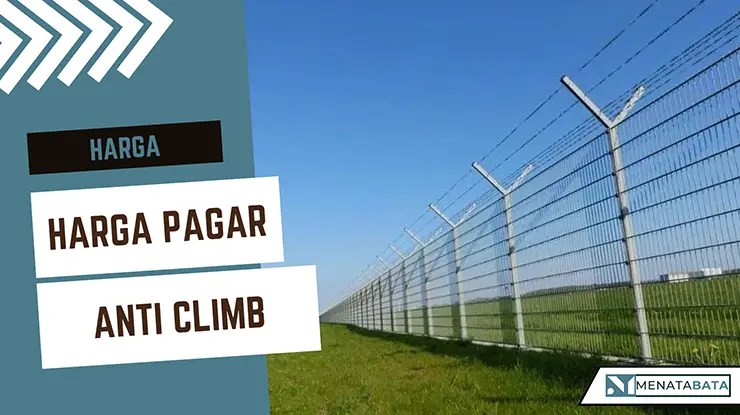 Harga Pagar Anti Climb Malaysia Per Meter