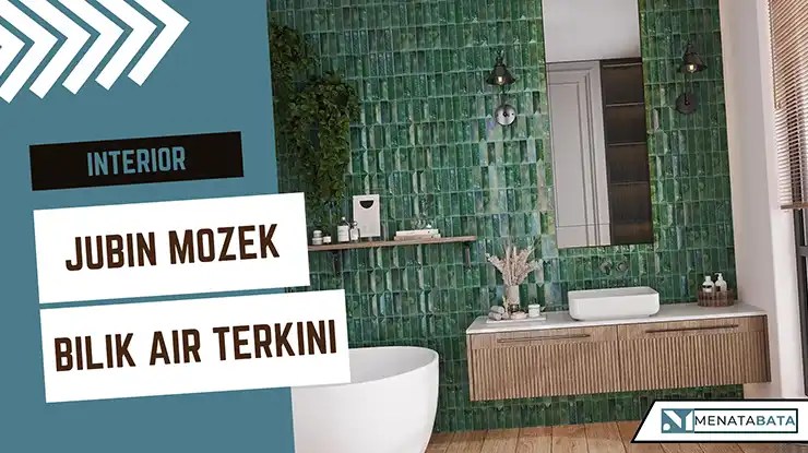 Jubin Mozek Bilik Air Terkini dan Murah