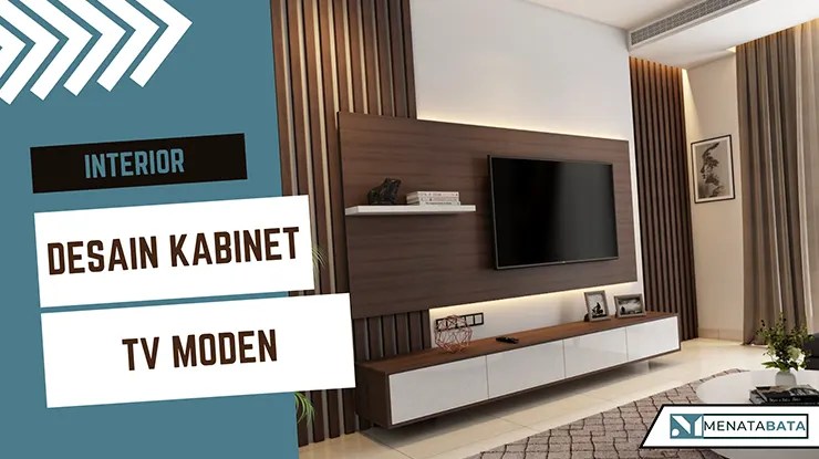 Desain Kabinet TV Moden, Simple Tapi Menarik